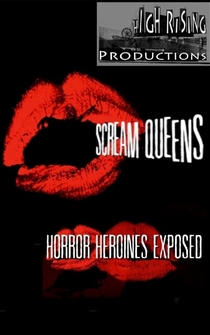 Poster Scream Queens: Horror Heroines Exposed