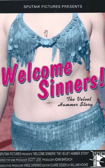 Poster Welcome, Sinners! The Velvet Hammer Story