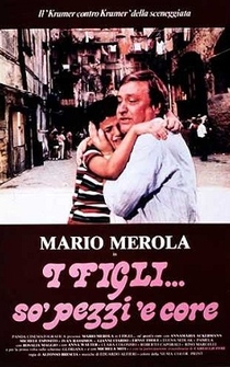 Poster I figli... so' pezzi 'e core