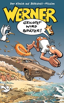 Poster Werner - Gekotzt wird später!