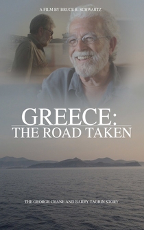 Poster Greece: The Road Taken - The Barry Tagrin and George Crane Story