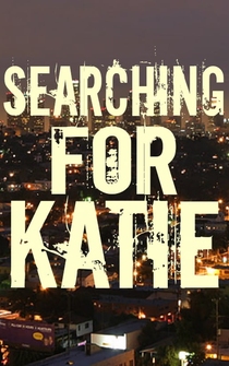 Poster Searching for Katie