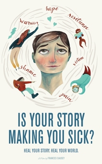 Poster Is Your Story Making You Sick?