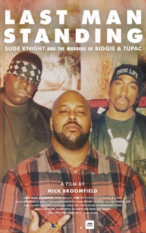 Poster Last Man Standing: Suge Knight and the Murders of Biggie & Tupac