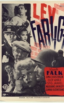 Poster Lev farligt