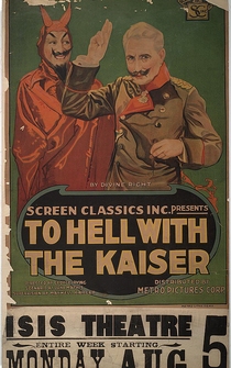 Poster To Hell with the Kaiser!