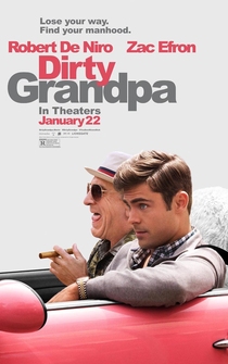 Poster Dirty Grandpa: I Got Nothin' to Hide - A Look at Daytona's Most Vibrant Drug Dealer