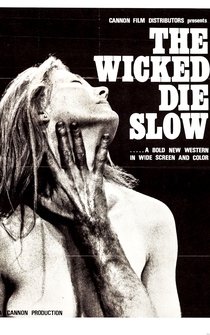 Poster The Wicked Die Slow