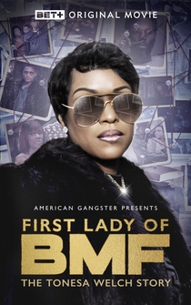 Poster First Lady of BMF: The Tonesa Welch Story