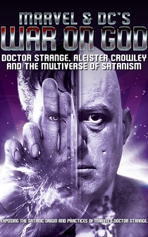 Poster Marvel & DC's War on God: Doctor Strange, Aleister Crowley and the Multiverse of Satanism