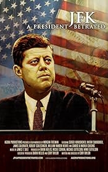 Poster JFK: A President Betrayed