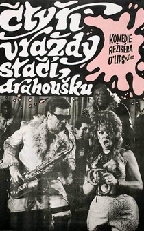 Poster 'Ctyri vrazdy stací, drahousku'