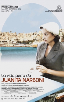 Poster La vida perra de Juanita Narboni