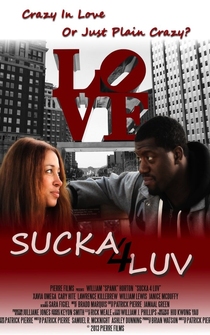 Poster Sucka 4 Luv