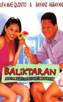 Poster Baliktaran: Si Ace at si Daisy