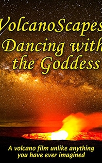 Poster VolcanoScapes... Dancing with the Goddess