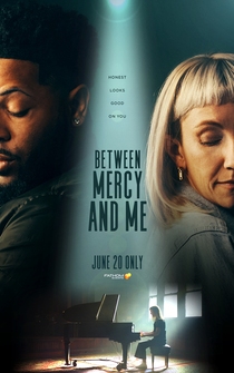 Poster Between Mercy and Me