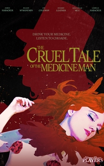 Poster The Cruel Tale of the Medicine Man