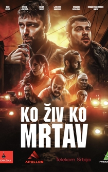 Poster Ko ziv ko mrtav