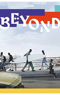 Poster Beyond: An African Surf Documentary