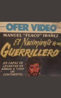 Poster El nacimiento de un guerrillero