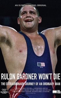 Poster Rulon Gardner Won't Die