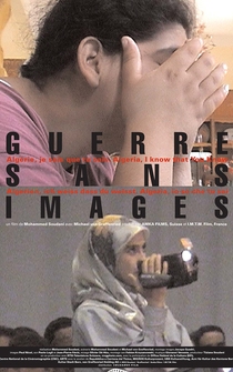 Poster Guerre sans images. Algerie, je sais que tu sais