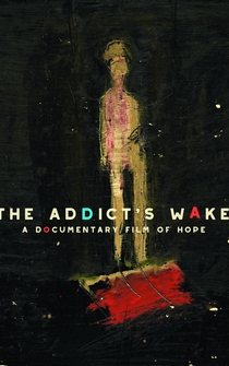 Poster The Addict's Wake