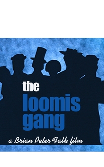 Poster The Loomis Gang