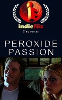 Poster Peroxide Passion