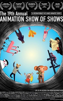 Poster The 19th Annual Animation Show of Shows