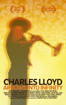 Poster Charles Lloyd: Arrows Into Infinity