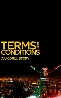 Poster Terms & Conditions: A UK Drill Story