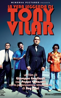 Poster La vera leggenda di Tony Vilar