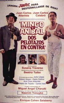 Poster Mingo y Anibal, dos pelotazos en contra