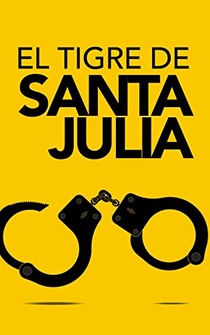 Poster El tigre de Santa Julia