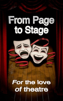 Poster From Page to Stage: For the Love of Theatre