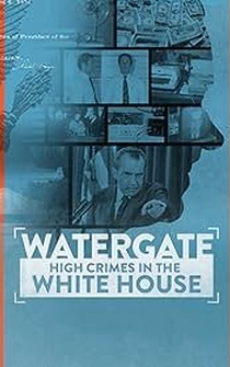 Poster Watergate: High Crimes in the White House