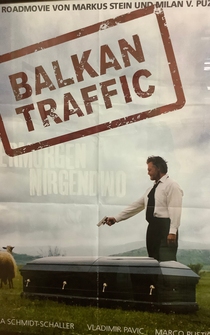 Poster Balkan Traffic - Übermorgen nirgendwo