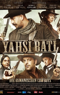 Poster Yahsi Bati - The Ottoman Cowboys