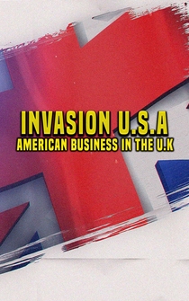 Poster Invasion U.S.A: American Business in the U.K