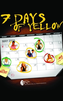 Poster 7 Days of Yellow