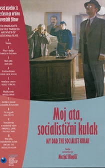 Poster Moj ata, socialisticni kulak