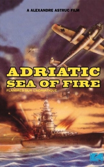 Poster Flammes sur l'Adriatique