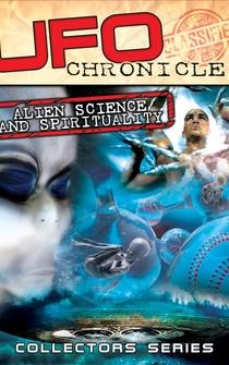 Poster UFO Chronicles: Alien Science and Spirituality