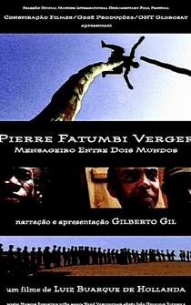 Poster Pierre Fatumbi Verger: Mensageiro Entre Dois Mundos