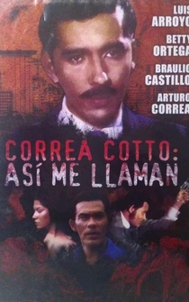 Poster Correa Cotto: así me llaman!