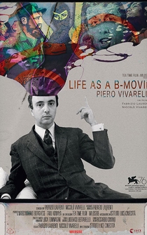 Poster Piero Vivarelli, Life as a B-Movie