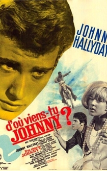 Poster D'où viens-tu... Johnny?