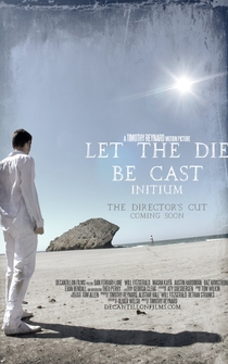 Poster Let the Die Be Cast: Initium